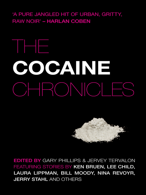 Title details for The Cocaine Chronicles by Gary Phillips - Wait list